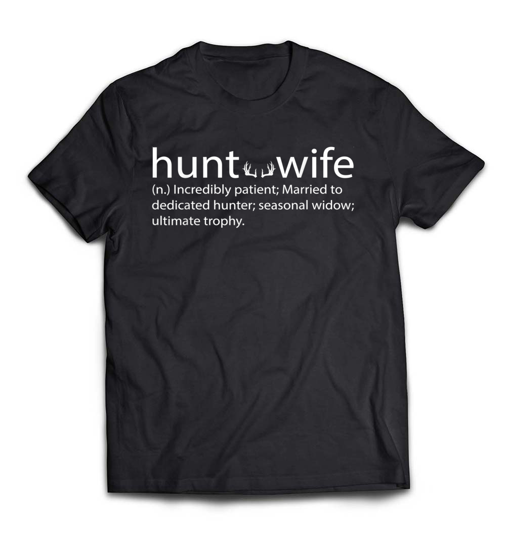 Hunter’s Wife Funny Hunting Shirt: Celebrate Your Outdoor Spirit